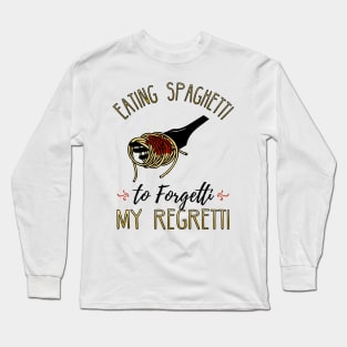 Eating Spaghetti Long Sleeve T-Shirt